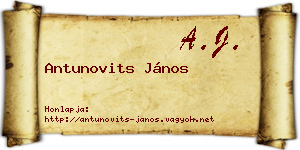 Antunovits János névjegykártya